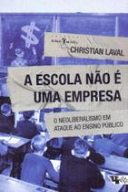 Livro - A escola não é uma empresa Livro - A escola não é uma empresa