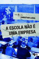 Livro - A escola não é uma empresa