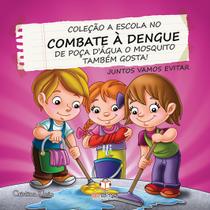 Livro - A escola no combate a dengue: Poça de água