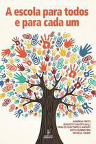 Livro - A escola para todos e para cada um