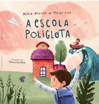 Livro - A escola poliglota Livro - A escola poliglota