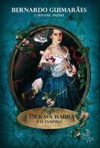 Livro - A Escrava Isaura e o Vampiro Livro - A Escrava Isaura e o Vampiro