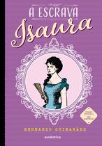 Livro - A escrava Isaura - (Texto integral - Clássicos Autêntica) Livro - A escrava Isaura - (Texto integral - Clássicos Autêntica)