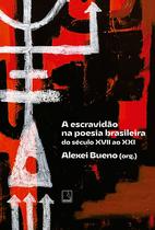 Livro - A escravidão na poesia brasileira Livro - A escravidão na poesia brasileira
