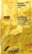Livro - A Escritura pela Rasura Livro - A Escritura pela Rasura