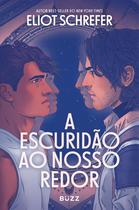 Livro - A escuridão ao nosso redor