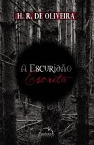 Livro - A escuridão escrita Livro - A escuridão escrita