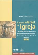 Livro - À escuta de Israel, na Igreja