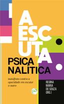 Livro - A Escuta Psicanalítica Livro - A Escuta Psicanalítica