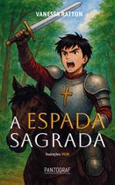 Livro - A espada sagrada Livro - A espada sagrada