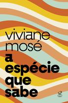 Livro - A espécie que sabe