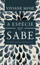 Livro - A espécie que sabe Livro - A espécie que sabe