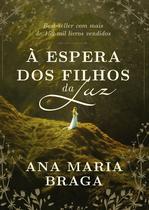 Livro - À espera dos filhos da luz