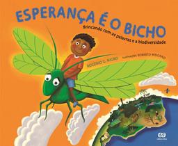 Livro - A esperança é o bicho Livro - A esperança é o bicho