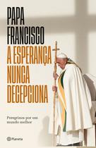 Livro - A esperança nunca decepciona - Livro inédito