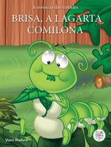 Livro - A essência das virtudes: brisa a lagarta comilona