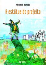 Livro - A estátua do prefeito