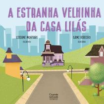 Livro - A estranha velhinha da casa lilás