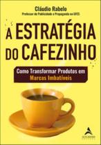 Livro - A estratégia do cafezinho