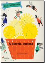 Livro - A estrela curiosa Livro - A estrela curiosa
