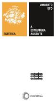 Livro - A estrutura ausente Livro - A estrutura ausente