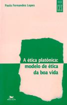 Livro - A ética platônica