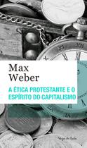 Livro - A ética protestante e o espírito do capitalismo