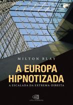 Livro - A Europa hipnotizada