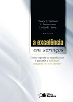 Livro - A excelência em serviços