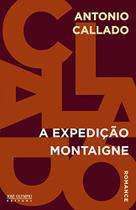 Livro - A expedição Montaigne Livro - A expedição Montaigne