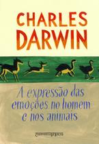 Livro - A expressão das emoções no homem e nos animais Livro - A expressão das emoções no homem e nos animais