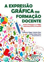 Livro - A expressão gráfica na formação docente Livro - A expressão gráfica na formação docente