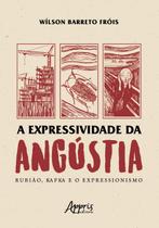 Livro - A expressividade da angústia