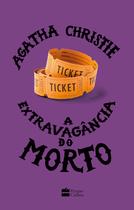 Livro - A extravagância do morto