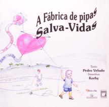 Livro - A fábrica de pipas salva-vidas Livro - A fábrica de pipas salva-vidas