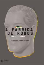 Livro - A Fábrica de robôs Livro - A Fábrica de robôs