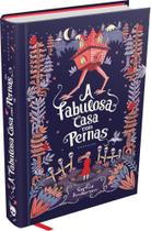 Livro - A Fabulosa Casa com Pernas