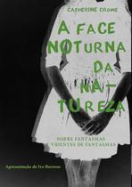 Livro - A face noturna da natureza