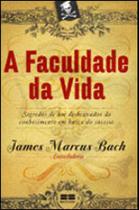 Livro - A faculdade da vida