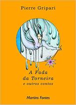 Livro - A fada da torneira e outros contos