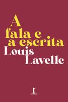 Livro - A fala e a escrita Livro - A fala e a escrita