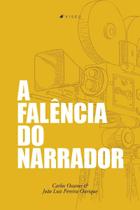 Livro - A falência do narrador - Editora Viseu