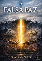 Livro A FALSA PAZ Livro A FALSA PAZ