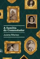 Livro - A Família do Comendador