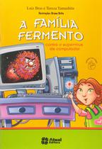 Livro - A família fermento contra o supervírus de computador