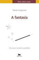 Livro - A fantasia Livro - A fantasia