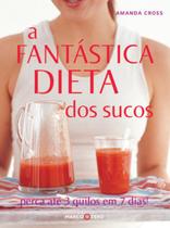 Livro - A fantástica dieta dos sucos