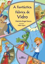 Livro - A Fantástica Fábrica de Vidro