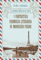 Livro - A fantástica farmácia literária de Monsieur Perdu