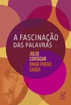 Livro - A fascinação das palavras
